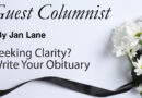 Seeking Clarity? Write Your Obituary