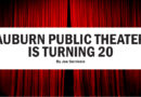 Auburn Public Theater is turning 20